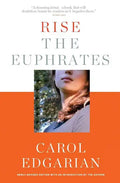Rise the Euphrates: 20th Anniversary Edition with an Introduction by the Author - Paperback