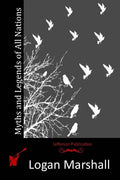 Myths and Legends of All Nations - Paperback