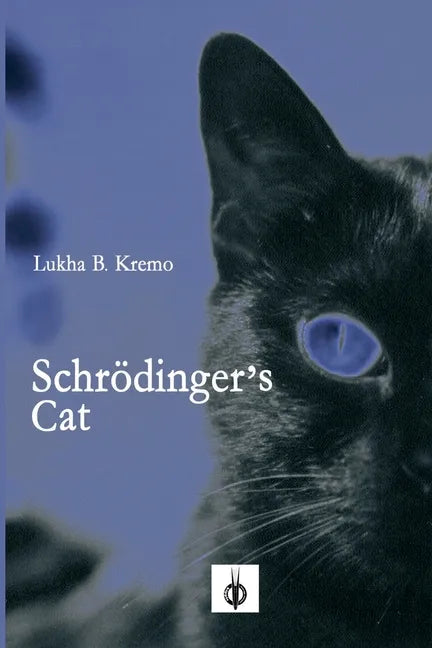 Schroedinger's Cat - Paperback