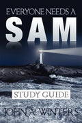 Everyone Needs a Sam Study Guide - Paperback
