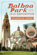 Balboa Park and the 1915 Exposition - Paperback