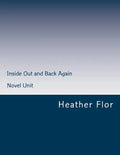 Inside Out and Back Again Novel Unit - Paperback