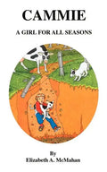 Cammie: A Girl for All Seasons - Paperback