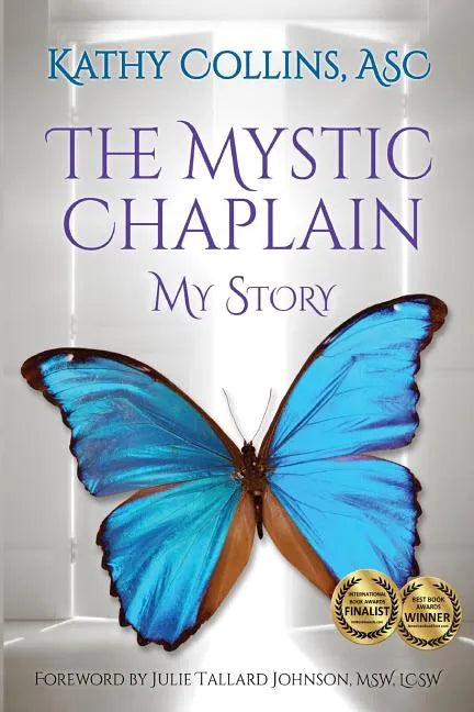 The Mystic Chaplain: My Story - Paperback