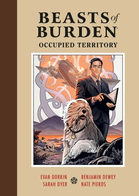 Beasts of Burden: Occupied Territory - Hardcover