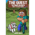 The Quest - The Snow Labyrinth Book 7: A Place of Legend - Paperback