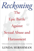 Reckoning: The Epic Battle Against Sexual Abuse and Harassment - Paperback