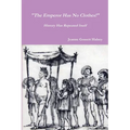 "The Emperor Has No Clothes!" - Paperback