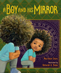 A Boy and His Mirror - Hardcover