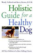 Holistic Guide for a Healthy Dog - Hardcover