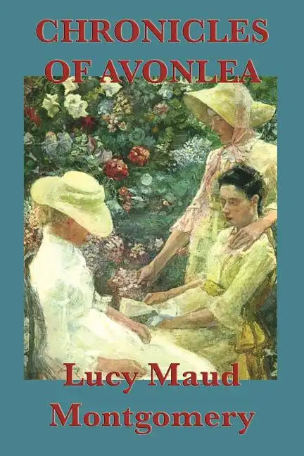 Chronicles of Avonlea - Paperback