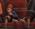 When I Heard the Learn'd Astronomer - Hardcover