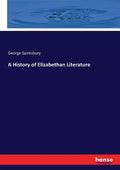 A History of Elizabethan Literature - Paperback