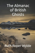 The Almanac of British Ghosts - Paperback
