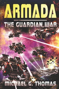 Armada: (The Guardian War Book 3) - Paperback