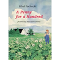 A Penny for a Hundred - Hardcover