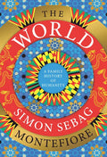 The World: A Family History of Humanity - Hardcover