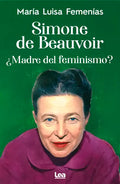 Simone de Beauvoir: Madre del Feminismo? - Paperback