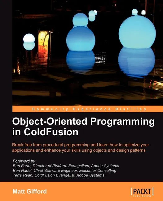 Object-Oriented Programming in Coldfusion - Paperback