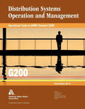 Operational Guide to Awwa Standard G200 Distribution Systems Operation & Management - Paperback