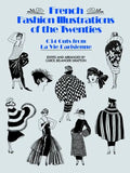 French Fashion Illustrations of the Twenties: 634 Cuts from La Vie Parisienne - Paperback