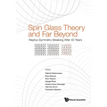 Spin Glass Theory and Far Beyond: Replica Symmetry Breaking After 40 Years - Paperback