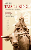 Lao-tse Tao Te King: El libro del Tao y su Virtud - Paperback