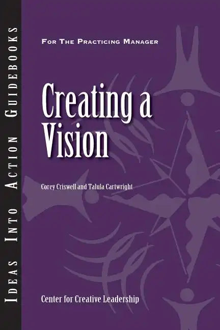 Creating a Vision - Paperback