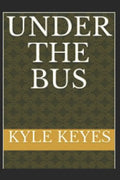 Under the Bus - Paperback