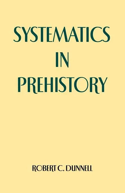 Systematics in Prehistory - Paperback