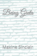 Being Greta - Paperback