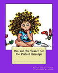 Mia and the Search for the Perfect Hairstyle - Paperback