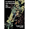 Guardian of the Republic - Birth of a Legend - Paperback