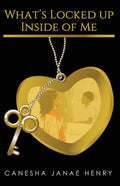 What's Locked Up Inside of Me - Paperback