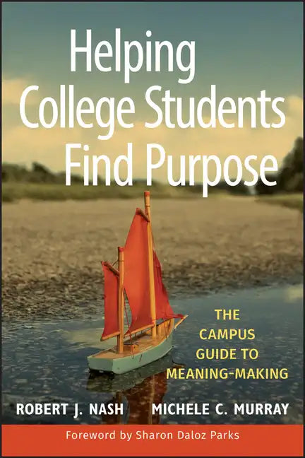 Helping College Students Find - Hardcover