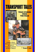 Transport Tales: True Stories From The Road - Paperback