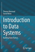 Introduction to Data Systems: Building from Python - Paperback