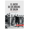 El juicio de las brujas de Salem: El diablo coloniza América - Paperback
