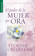 El Poder de la Mujer Que Ora - Serie Favoritos - Paperback