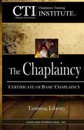 The Chaplaincy: Certificate of Basic Chaplain Ministry - Paperback