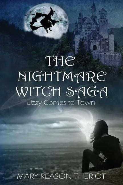 The Nightmare Witch Saga: Lizzy Comes to Town - Paperback
