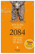2084: The End of the World - Paperback