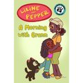 Liline & Pepper: A Morning with Grann - Paperback