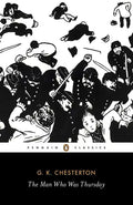 The Man Who Was Thursday: A Nightmare - Paperback