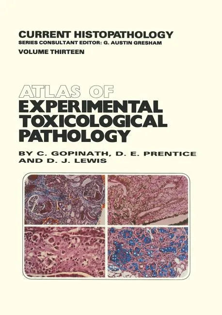 Atlas of Experimental Toxicological Pathology - Paperback
