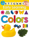 Sticker Early Learning: Colors: With Reusable Stickers - Paperback