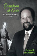 Grandson of Essie: The Oswald Harding Story - Paperback