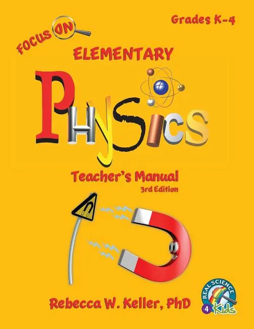 Focus On Elementary Physics Teacher's Manual 3rd Edition - Paperback