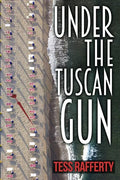 Under the Tuscan Gun - Paperback