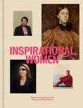 Inspirational Women: Rediscovering Stories in Art, Science and Social Reform - Hardcover
